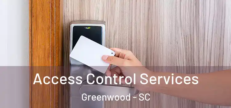  Access Control Services Greenwood - SC