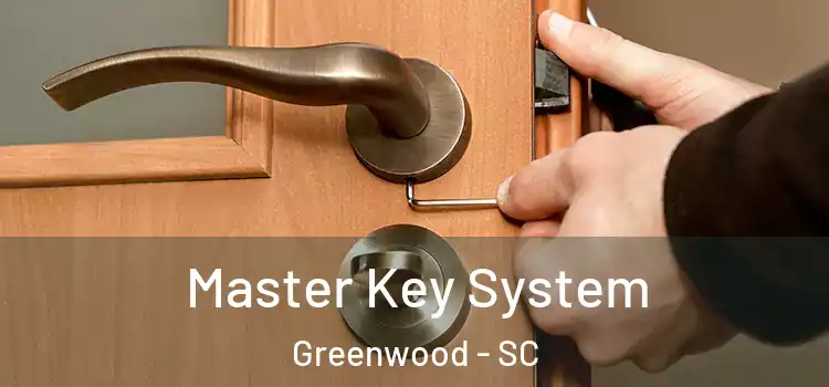  Master Key System Greenwood - SC